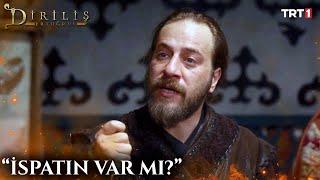 Gardaşım senin ispatın var mı?  #DirilişErtuğrul 49. Bölüm @trt1