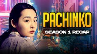 Pachinko - Season 1  RECAP