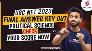 UGC NET 2023 Final Answer Key Out  Official Answer Key Out  Political Science  Pradyumn Sir