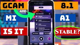Gcam 8.1 working on Mi A1  Gcam Mi A1  Gcam install