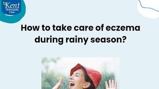 care of eczema during rainy season-Best homeopathy treatment Drkukreja kalani consultation8291492566