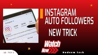 Instagram Auto follower - get real Instagram followers - how to get followers on Instagram