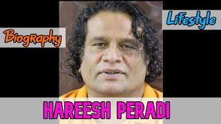 Hareesh Peradi Indian Actor Biography & Lifestyle