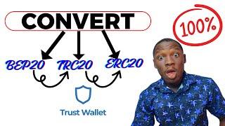 How To Convert BEP20 To TRC20 And ERC20 To TRC20 On Trust Wallet Final Solution