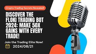 Floki Trading Bot Unlock Profitable Crypto Trading with the Ultimate Floki Trading Bot in 2024