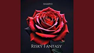 Risky Fantasy