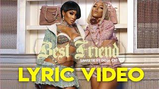 Saweetie - Best Friend Lyric Video ft. Doja Cat