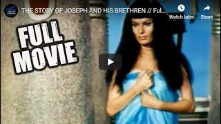 THE STORY OF JOSEPH AND HIS BRETHREN   Full Movie