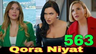 QORA NIYAT 563 QISM UZBEK TILIDA TURK SERIALI КОРА НИЯТ 563 КИСМ Sevimliplay Makr va Muhabbat realuz