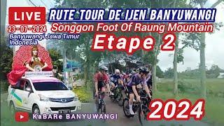 Route Tour De Banyuwangi Ijen 2024 Etape 2 Passing Through District Of Songgon Foot Of RaungMountain