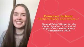 Conversation with Francesca Jackson on her award-winning essay Richard Ryder once wrote...