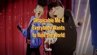 Despicable Me 4 2024 -Everybody Wants to Rule the World Lyrics