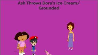 Ash Throws Doras Ice CreamGrounded