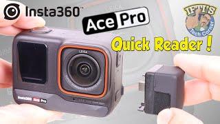 Insta360 Ace  Ace Pro Quick Reader - Is it really needed?  REVIEW
