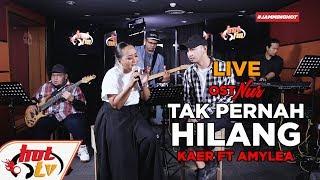 OST Drama NUR - Tak Pernah Hilang LIVE Amylea & Kaer - JammingHot