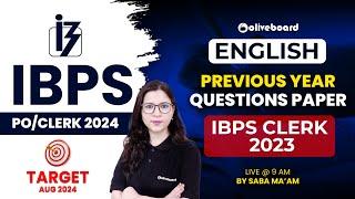 IBPS Clerk English Previous Year Papers 2023  IBPS Clerk Prelims English 2024  By Saba Maam