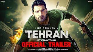 Tehran - Official Trailer  John Abraham  Manushi Chhillar  Hadi Khanjanpour  Maddock Films