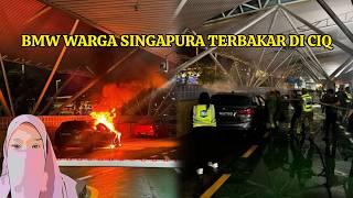 SUAMI ISTERI WARGA SINGAPURA C3M4S KERETA TERB4K4R KETIKA LALUI CIQ BSI