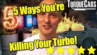 5 Things That Kill Turbo Engines ️ WARNING