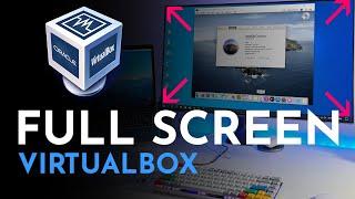 How To Get Full Screen on VirtualBox  VirtualBox Screen Resolution