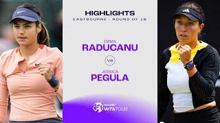 Emma Raducanu vs. Jessica Pegula  2024 Eastbourne Round of 16  WTA Match Highlights