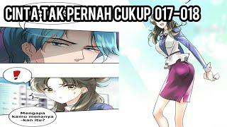 Cinta Tak Pernah Cukup  Chapter #017_018