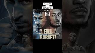 Jordan Gill vs. Zelfa Barrett Fight Preview #boxing #fighting #matchroomboxing #ukboxing #dazn