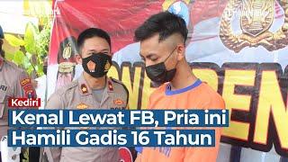 Pria Hamili Gadis 16 Tahun di Kediri Sebut Tak Pernah Memaksa Korban Kenal 2 Bulan Lewat Facebook