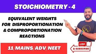 Equivalent Weights for Disproportionation and Comproportionation reactions