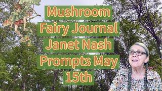 Mushroom Fairy Journal Janet Nash Prompt Game May 15th