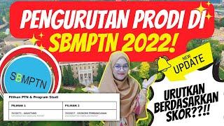 STRATEGI MENGURUTKAN JURUSAN DI SBMPTN 2022 JANGAN SAMPAI SALAH TIPS LOLOS UTBK-SBMPTN 2022