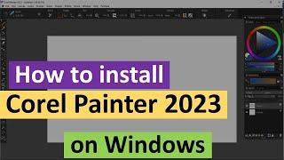 How to Install Corel Painter 2023 on Windows