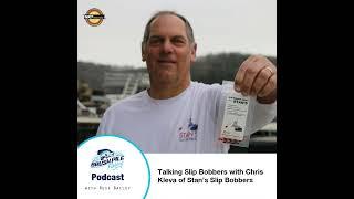 Talking Slip Bobbers with Chris Kleva of Stans Slip Bobbers