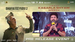 KASARLA SHYAM Speech at Bharateeyudu  2 Pre Release Event Shankar  Sri Lakshmi Movies