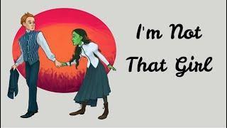Im Not That Girl Lyric Video  Wicked Musical