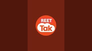 Reet Tak is live