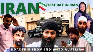 FIRST DAY IN IRAN   ROADTRIP FROM INDIA TO AUSTRIA #india #pakistan #iran #harjeetsadventures