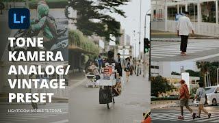 Tutorial Edit Foto Seperti Hasil Kamera Analog  Lightroom Mobile