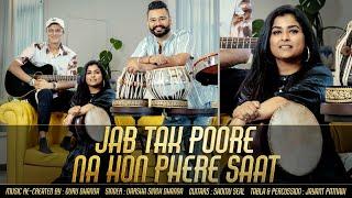 Jab Tak Poore Na Hon Phere Saat  Varsha Singh Dhanoa  Guru Dhanoa  Shomu Seal  Jayant Patnaik