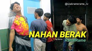 NAHAN BERAK RAME - RAME  FILM KOMEDI