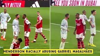 Jordan Henderson Allegedly Racial Abusing Gabriel Magalhães  FULL FOOTAGE