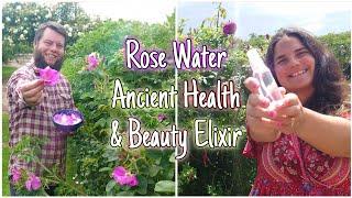 Rose Water One Of The Worlds Oldest Health & Beauty Elixirs 