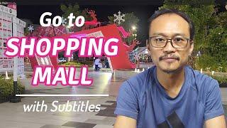 Go to Shopping Mall  Speaking Khmer with Subtitle   Listening Practice