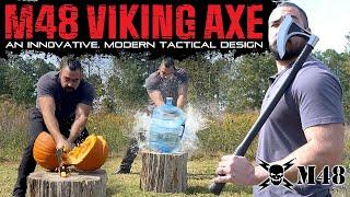 Conquer The World Like A Viking - M48 Viking Axe