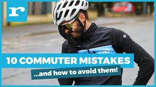 10 cycle commuting mistakes and how to fix them