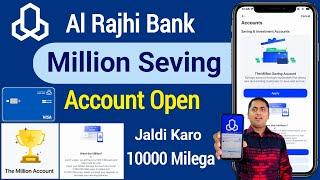 Al Rajhi Million Saving Account  Al rajhi bank account opening online  Al Rajhi saving Account