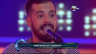 COMBATE 27032015 Mike Bahía En Combate Tema Buscándote