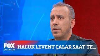 Haluk Levent Çalar Saatte... 27 Şubat 2023 İlker Karagöz ile Çalar Saat