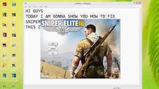 HOW TO FIX SNIPER ELITE 3 ERROR  THIS IS