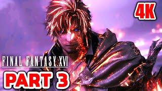 FINAL FANTASY 16 Gameplay Walkthrough Part 3 PS5 4K 60FPS Graphics Mode - No Commentary